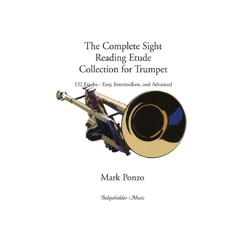 Ponzo, Mark - The Complete Sight Reading Etude Collection for Trumpet
