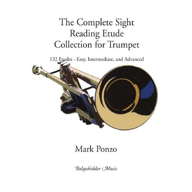 Ponzo, Mark - The Complete Sight Reading Etude Collection for Trumpet