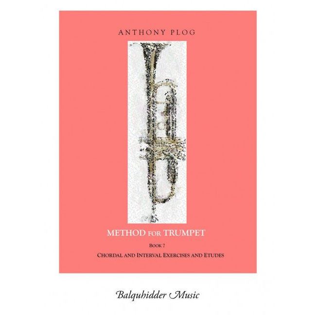 Plog, Anthony - Method for Trumpet Book 7 Book 7