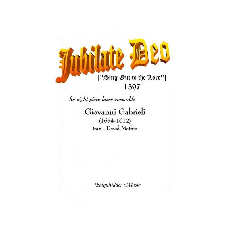 Gabrieli, Giovanni - Jubilate Deo