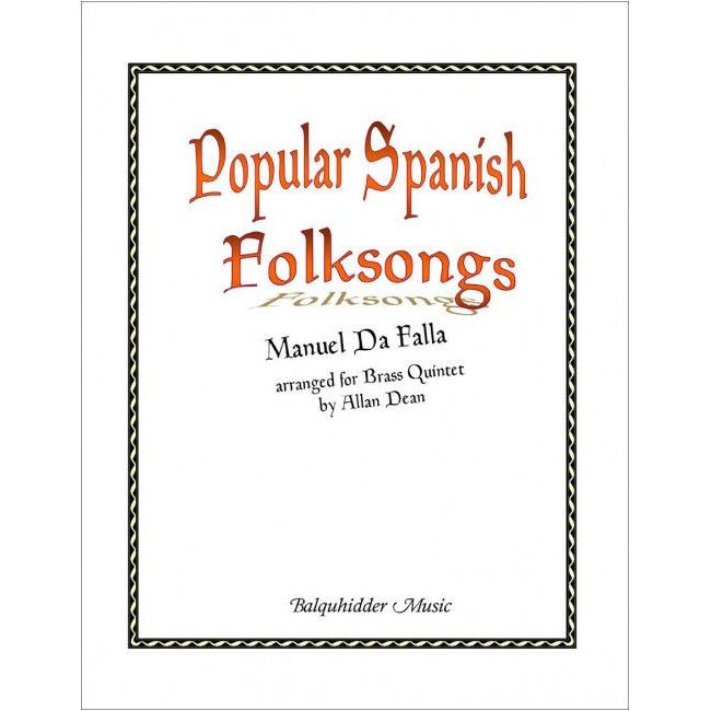 Falla, Manuel de - Popular Spanish Folksongs