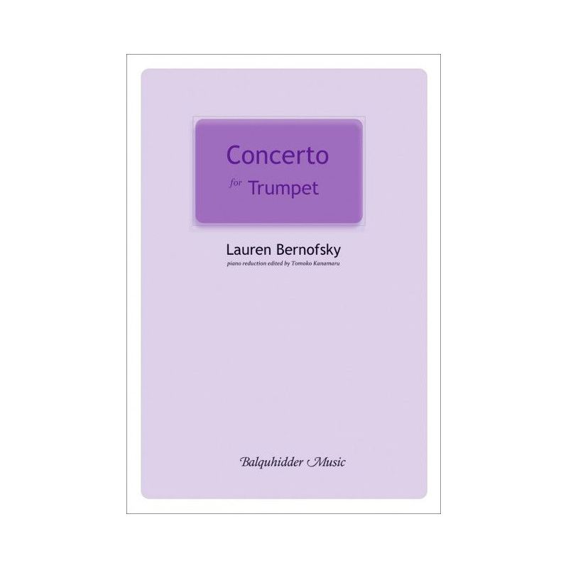 Bernofsky, Lauren - Concerto for Trumpet