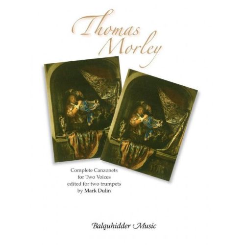 Morley, Thomas - The...