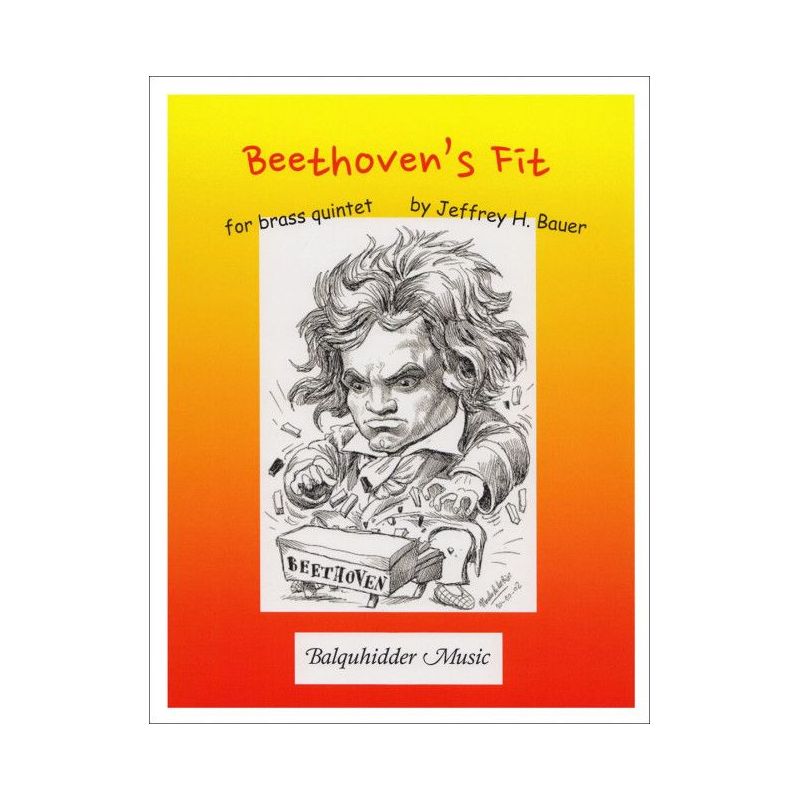 Bauer, Jeffrey - Beethoven's Fit