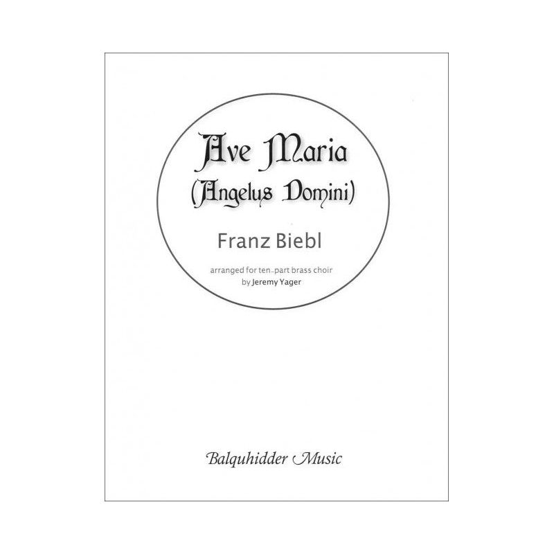 Biebl, Franz - Ave Maria (Angelus Domini)