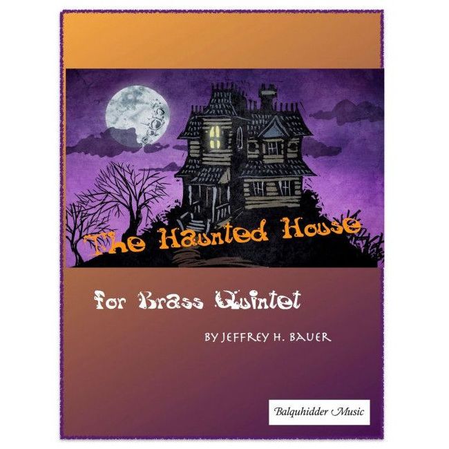 Bauer, Jeffrey - The Haunted House