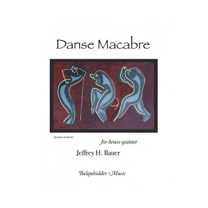 Bauer, Jeffrey - Danse Macabre