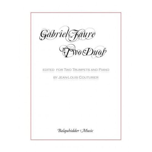 Fauré, Gabriel - Two Duos...
