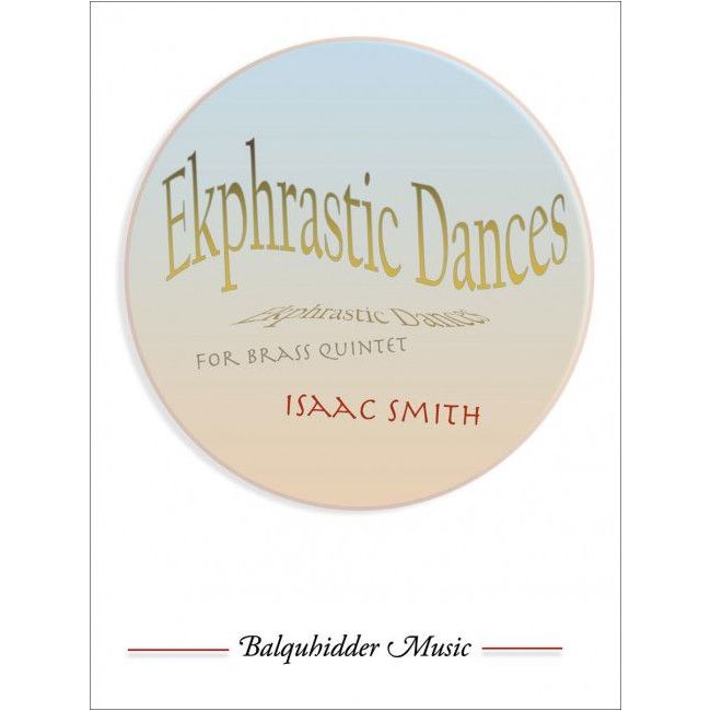 Smith, Isaac - Ekphrastic Dances
