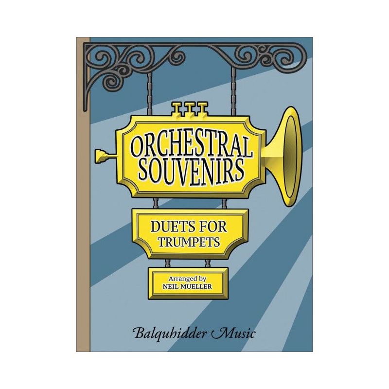 Mueller, Neil - Orchestral Souvenirs