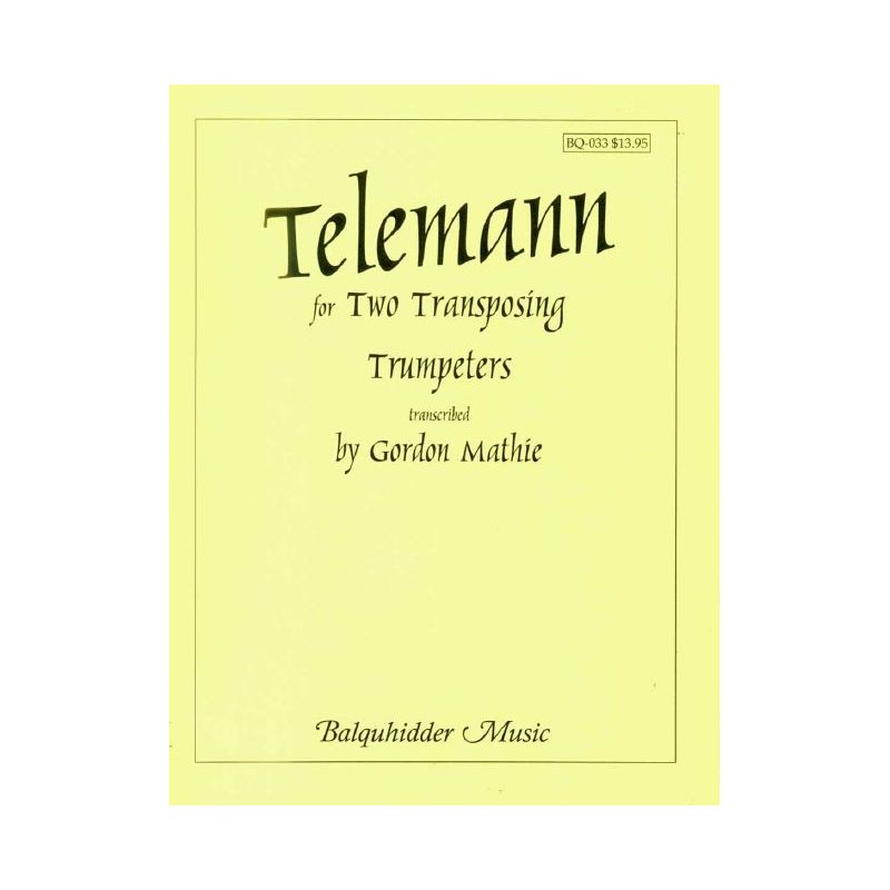 Telemann, Georg Philipp - Duets for Two Transposing Trumpeters