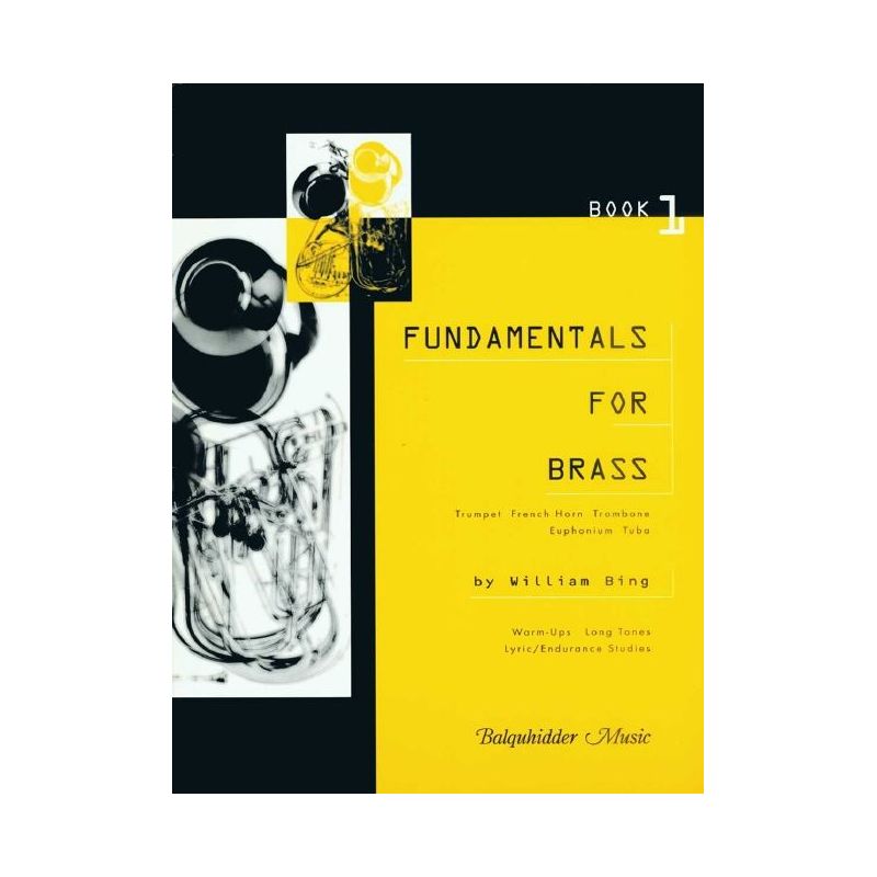 Bing, William - Fundamentals for Brass, Book 1 1