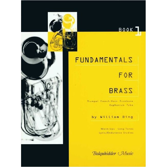 Bing, William - Fundamentals for Brass, Book 1 1