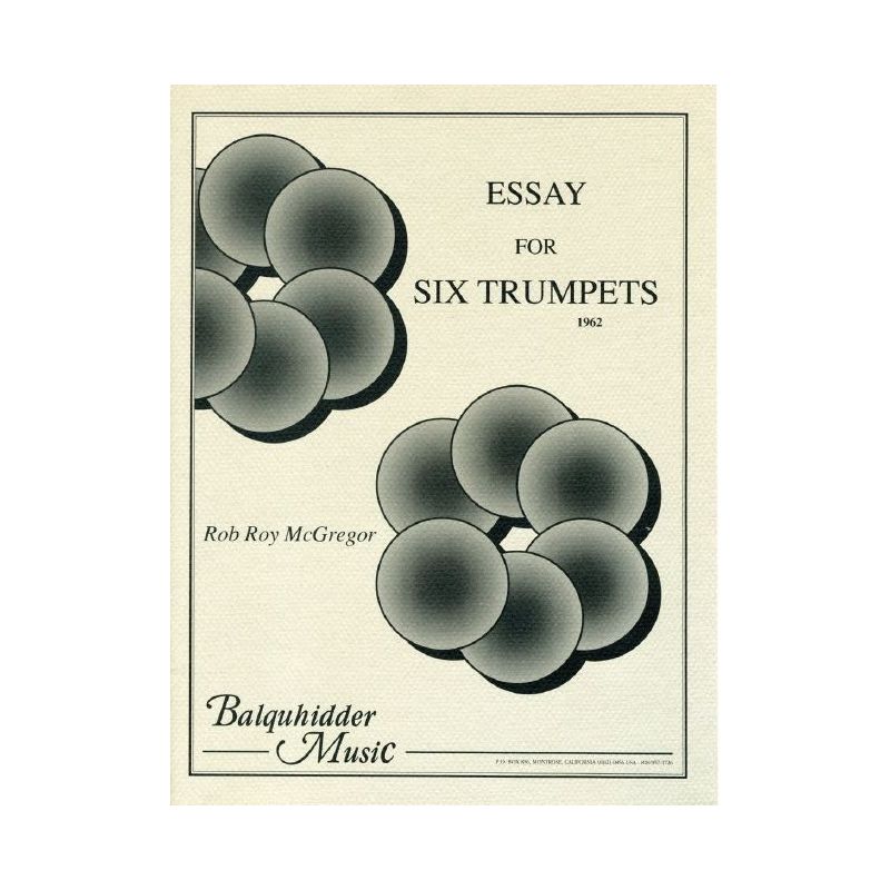 McGregor, Rob - Essay for Six Trumpets