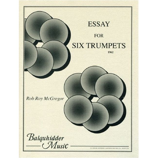 McGregor, Rob - Essay for Six Trumpets