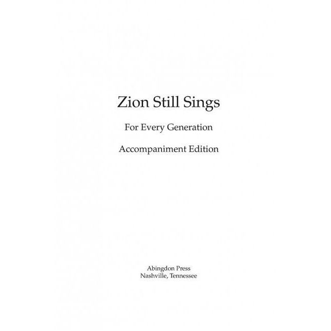 Zion Still Sings! for Every Generation