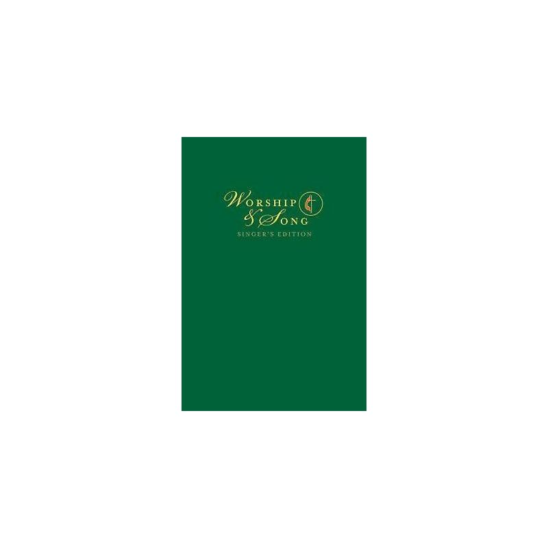 Worship & Song Singer's Edition