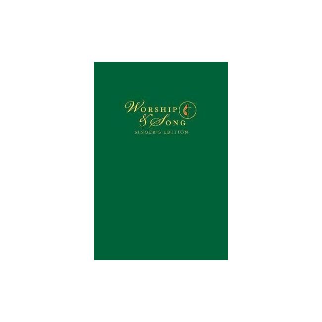 Worship & Song Singer's Edition