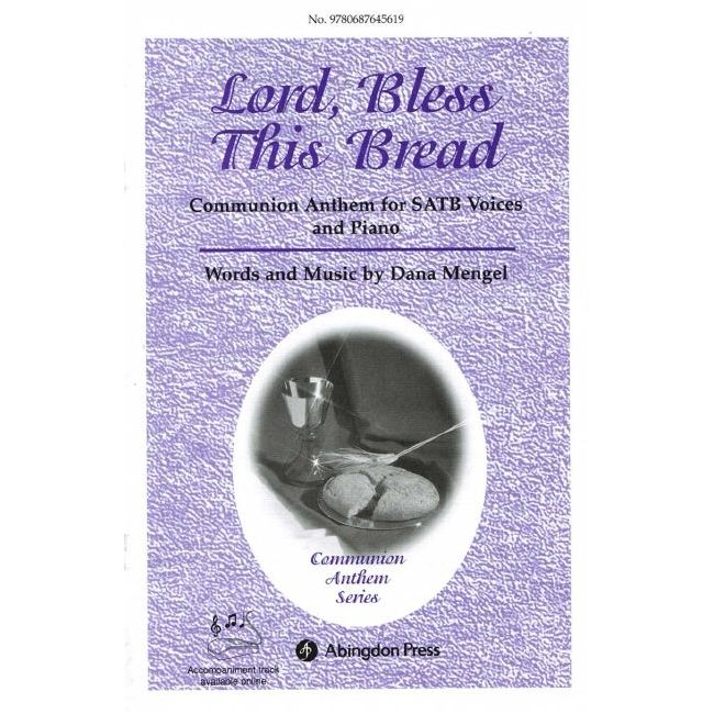 Mengel, Dana - Lord, Bless This Bread