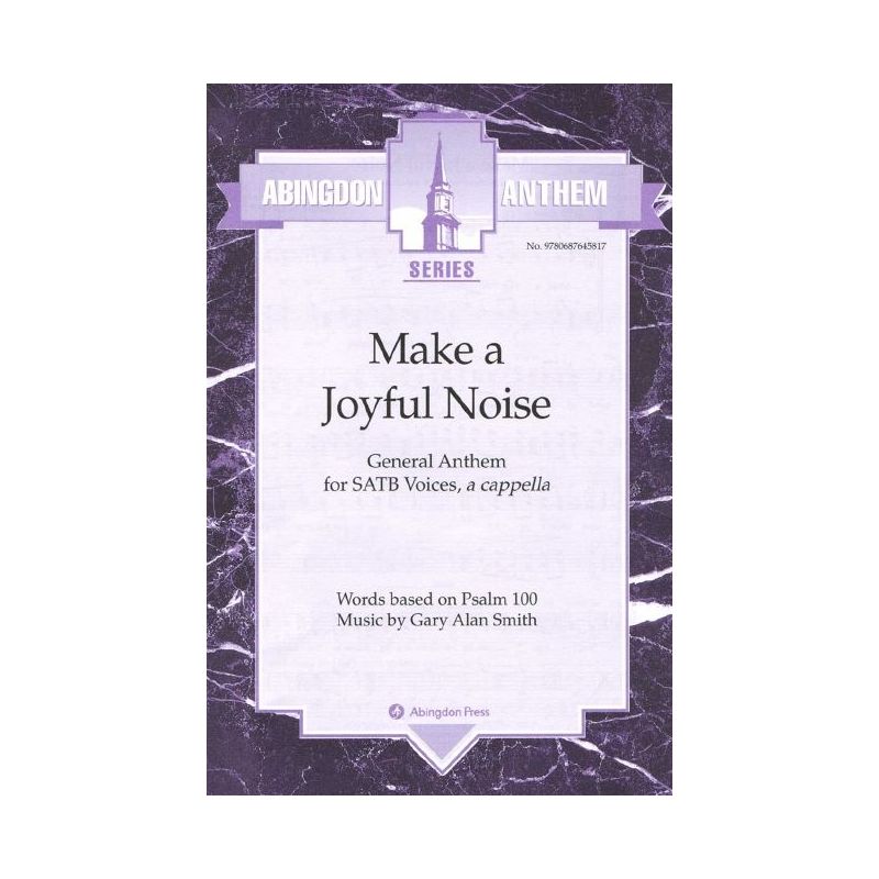 Smith, Gary Alan - Make a Joyful Noise