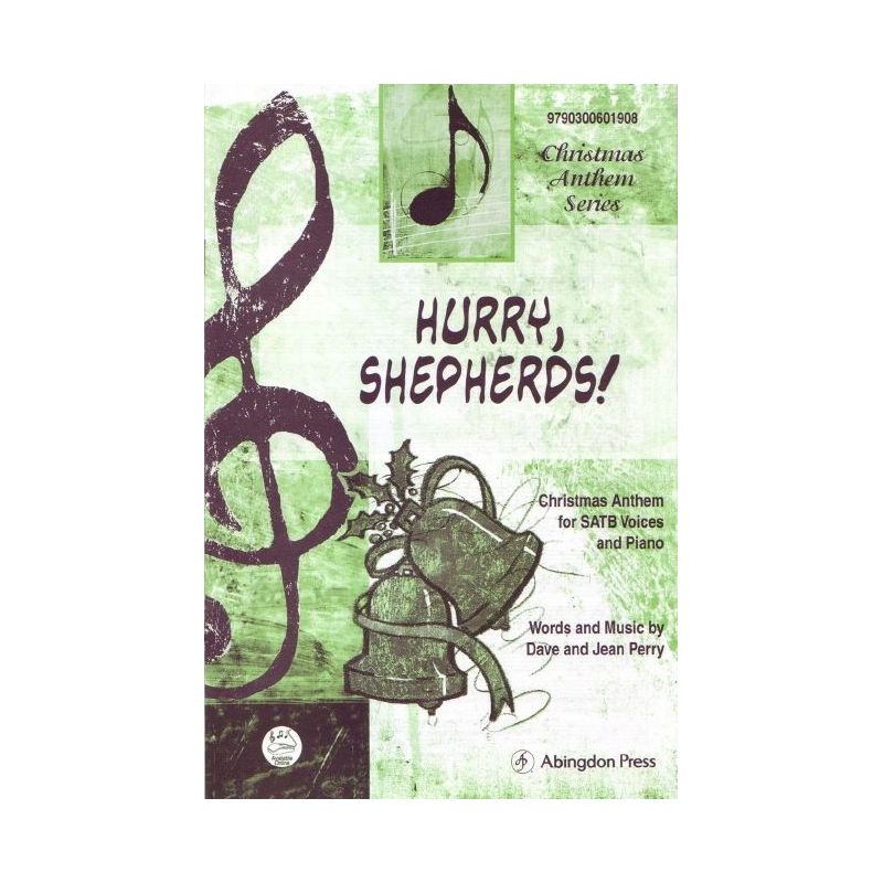 Perry & Perry - Hurry, Shepherds!