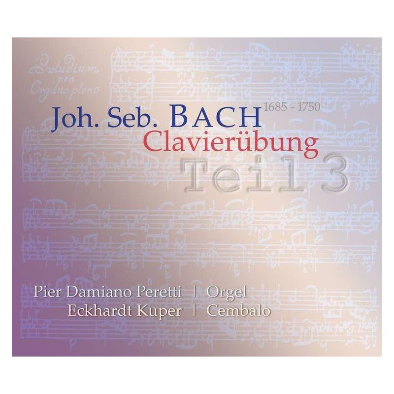 Bach, Johann Sebastian - Clavierübung Teil 3