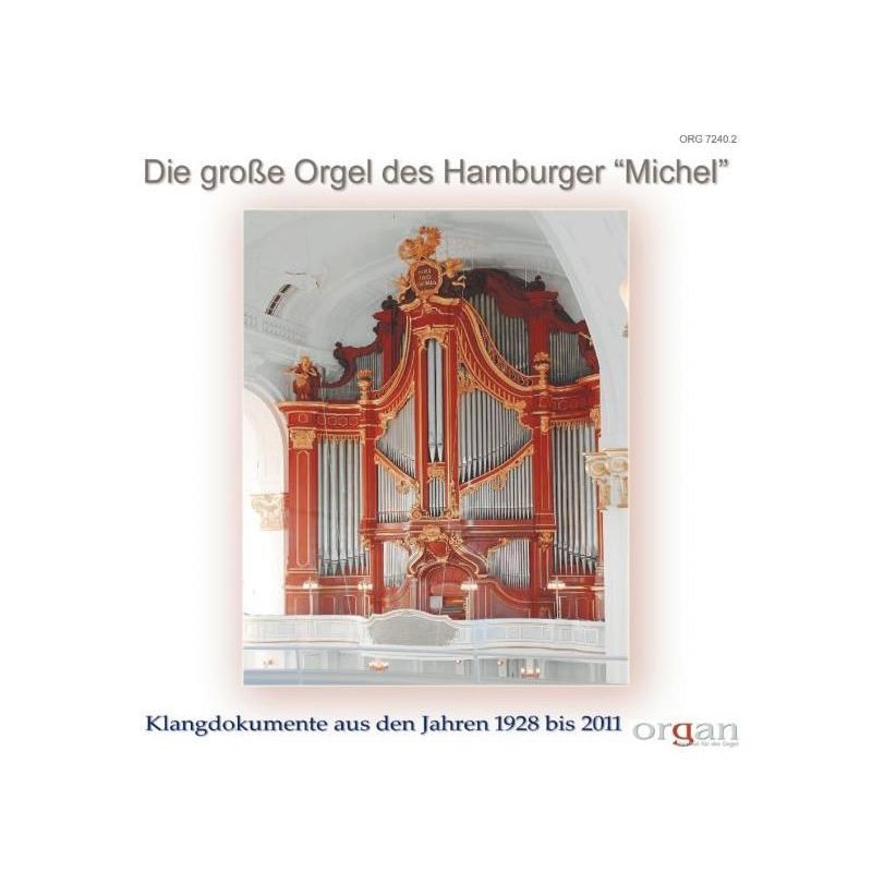 Die große Orgel des Hamburger "Michel"