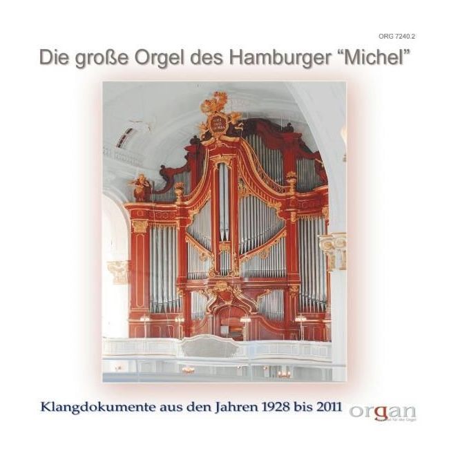 Die große Orgel des Hamburger "Michel"