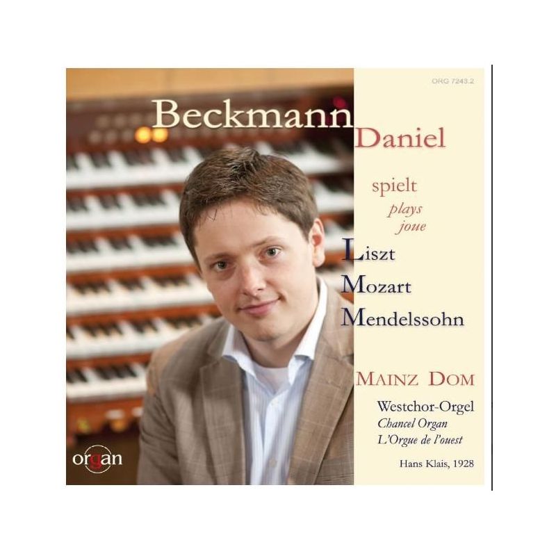 Daniel Beckmann spielt Liszt - Mozart - Mendelssohn