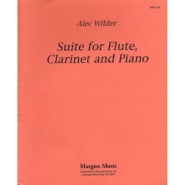 Wilder, Alec - Suite For Flute, Clarinet And Piano