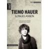 Hauer, Tiemo - Losgelassen - Das Songbook