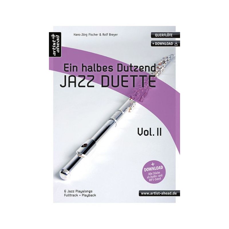 Breyer & Fischer - Ein halbes Dutzend Jazz-Duette - Vol. 2 - für Querflöte Vol. 2