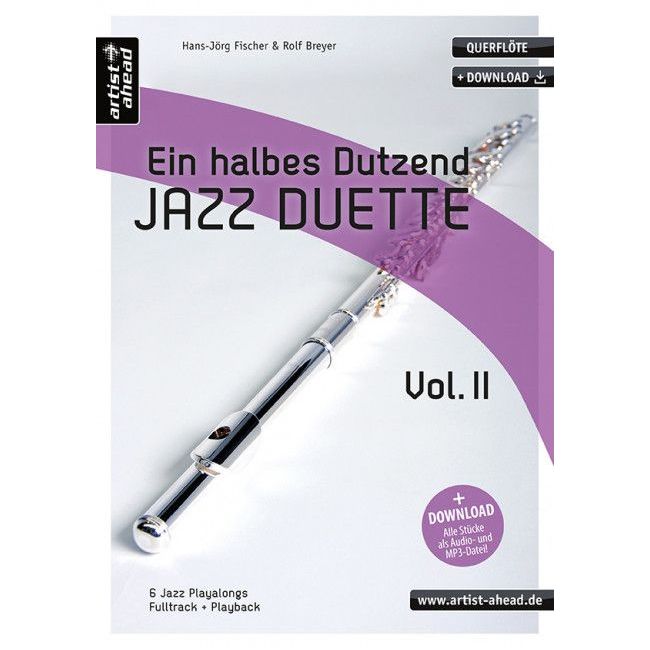 Breyer & Fischer - Ein halbes Dutzend Jazz-Duette - Vol. 2 - für Querflöte Vol. 2