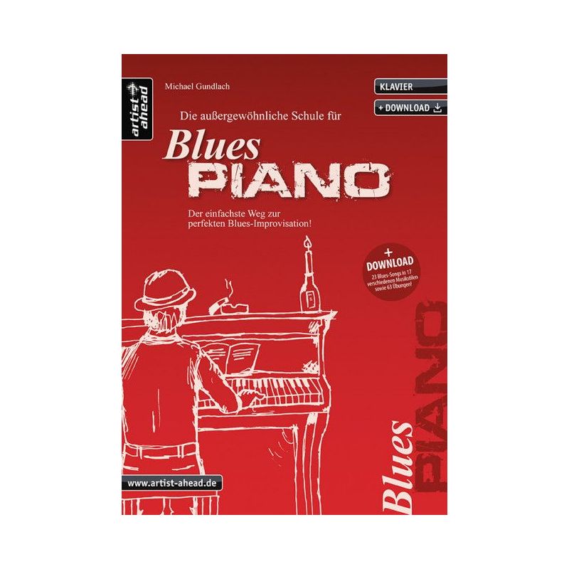 Gundlach, Michael - Die außergewöhnliche Schule für Blues-Piano