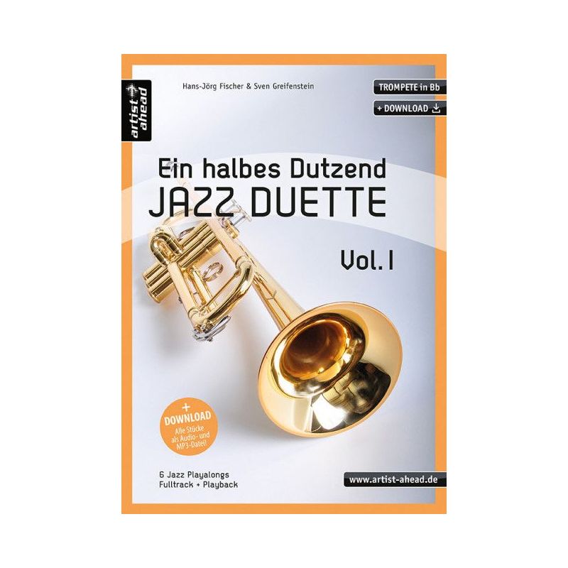 Fischer & Greifenstein - Ein halbes Dutzend Jazz Duette – Vol. 1 – Trompete Vol. 1