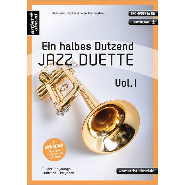 Fischer & Greifenstein - Ein halbes Dutzend Jazz Duette – Vol. 1 – Trompete Vol. 1