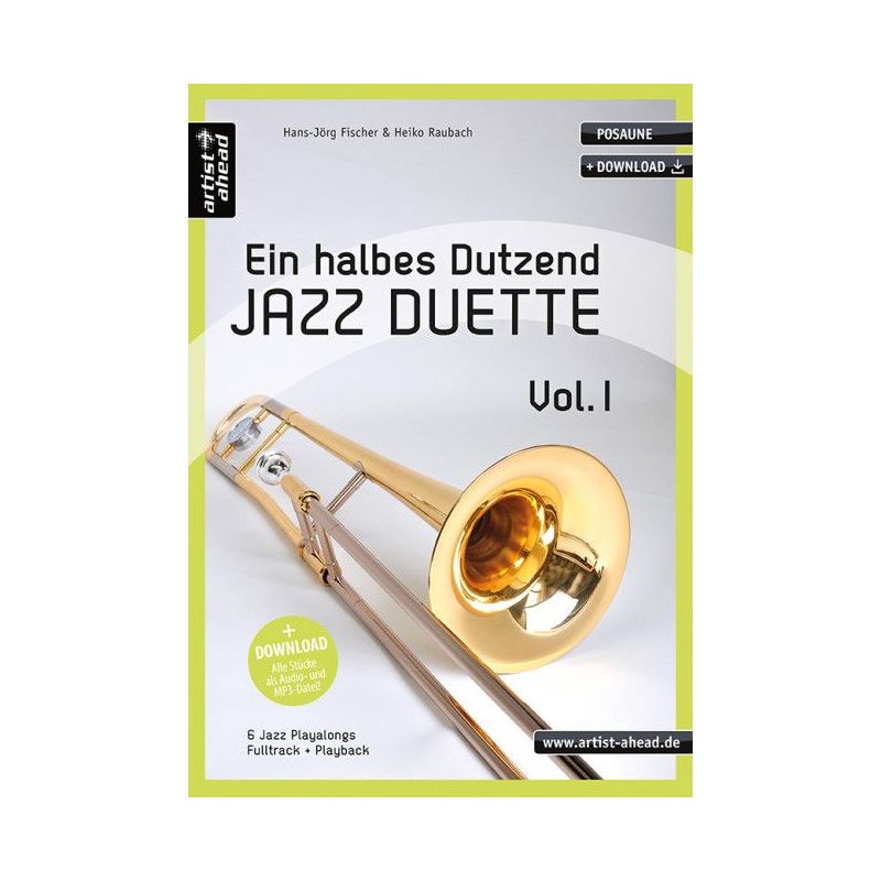 Fischer & Raubach - Ein halbes Dutzend Jazz Duette – Vol. 1 – Posaune Vol. 1