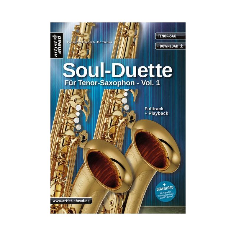 Fischer & Tschira - Soul Duette für Tenorsaxophon 1 Vol. 1