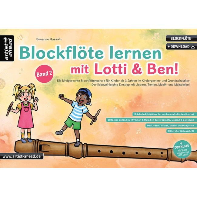 Hossain, Susanne - Blockflöte lernen mit Lotti & Ben Vol. 2