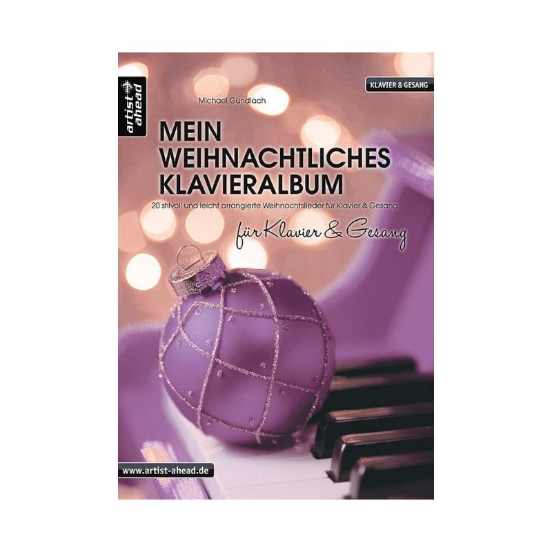 Mein weihnachtliches Klavieralbum für Klavier und Gesang