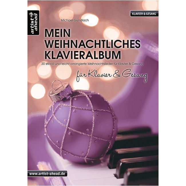 Mein weihnachtliches Klavieralbum für Klavier und Gesang