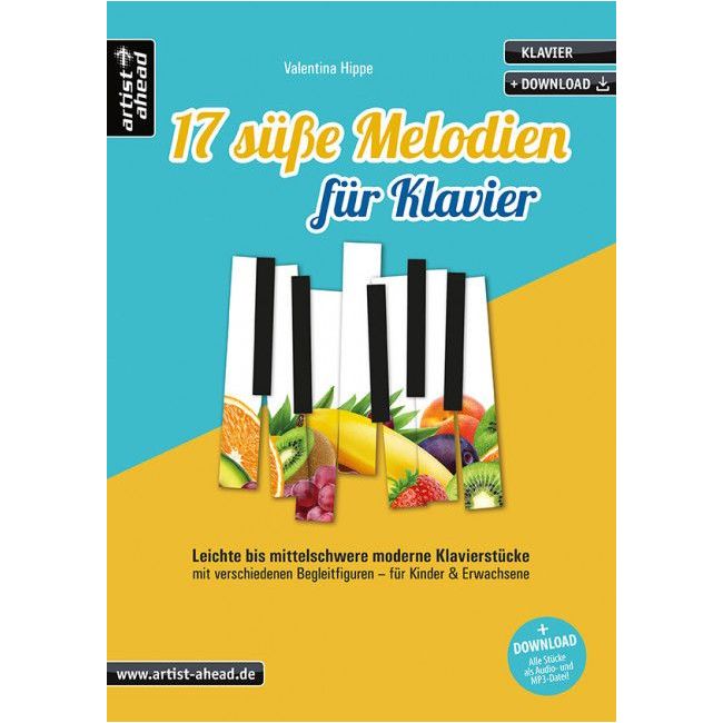 Hippe, Valentina - 17 süße Melodien für Klavier