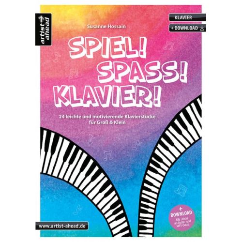 Hossain, Susanne - Spiel! Spaß! Klavier!