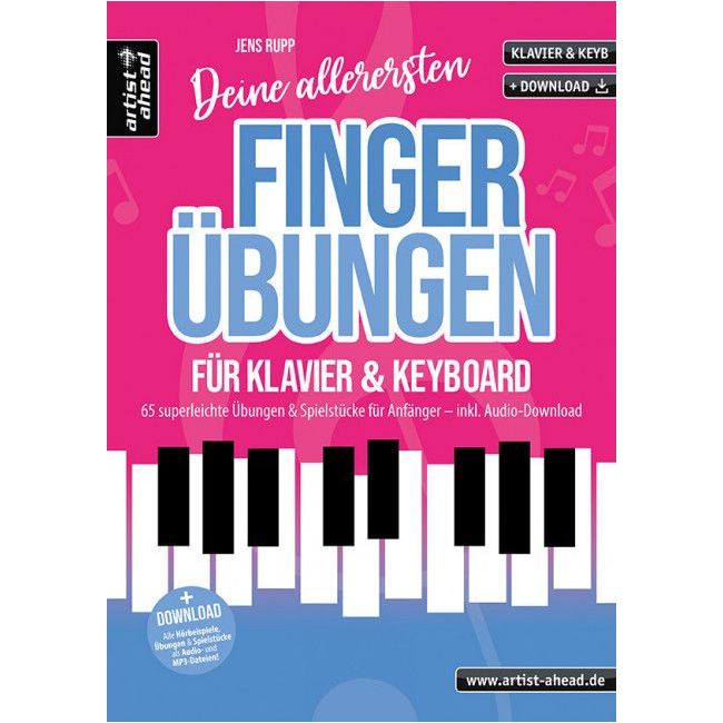 Rupp, Jens - Deine allerersten Fingerübungen für Klavier & Keyboard