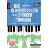 Dersch, Burkhard - Das Klavierbüchlein für den 5-Finger-Tonraum