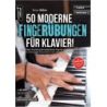 Mihm, Elmar - 50 moderne Fingerübungen für Klavier!