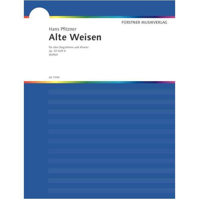 Pfitzner, Hans - Alte Weisen op. 33 Book 2