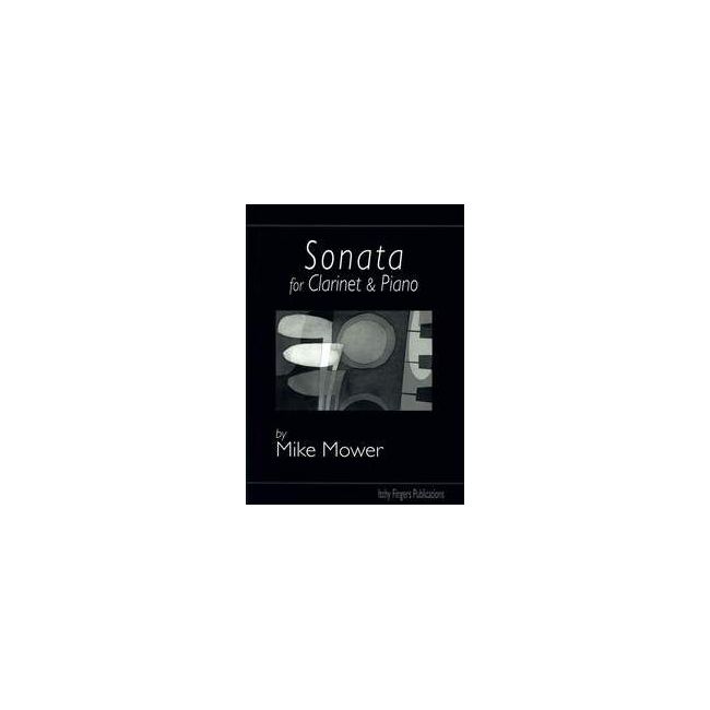 Mower, Mike - Sonata for Clarinet and Piano