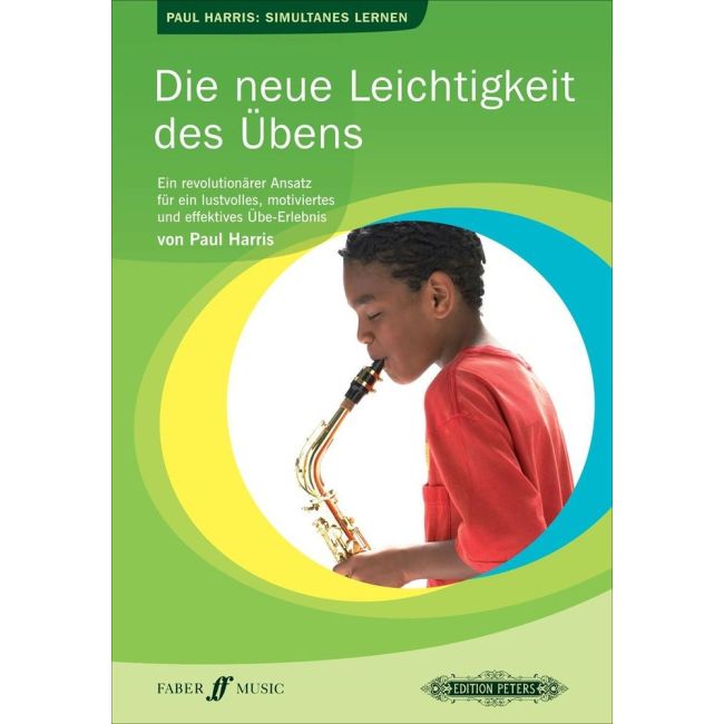 Harris, Paul - Die neue Leichtigkeit des Übens