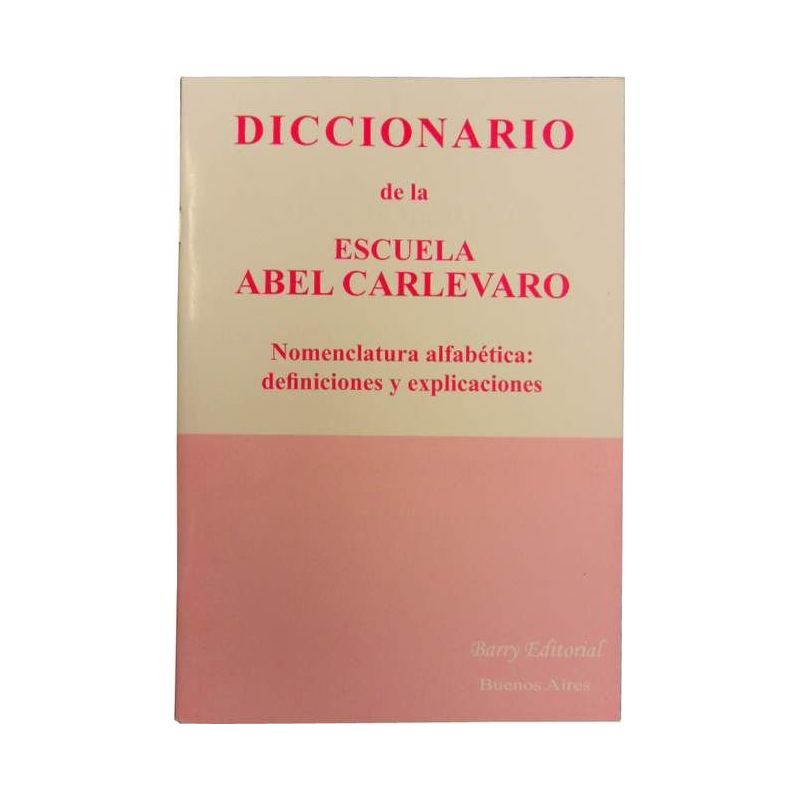 Diccionario de la escuela Abel Carlevaro